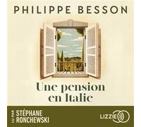 Une pension en Italie - Philippe Besson - Lizzie - Livre audio - Livre