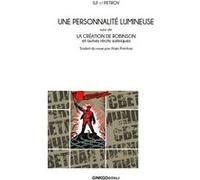 Une personnalité lumineuse Ilia Ilf (Auteur), Eugène Petrov (Auteur)