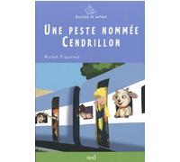 Une Peste Nommée Cendrillon Et Autres Contes Et Fables Détournés