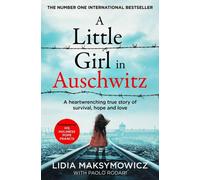 Une petite fille à Auschwitz