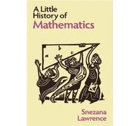 Une petite histoire des mathématiques