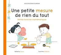 Une Petite Mesure De Rien Du Tout - Petites Histoires Mathématiques