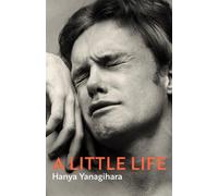 Une petite vie : Le best-seller au million d'exemplaires