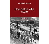 UNE PETITE VILLE NAZIE