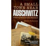 Une petite ville près d'Auschwitz