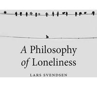 Une philosophie de la solitude