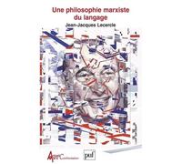 Une Philosophie Marxiste Du Langage