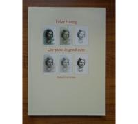 Une Photo De Grand-Mère / Hautzig, Esther / Réf39476