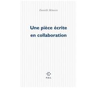 Une Pièce Écrite En Collaboration