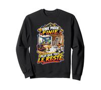 Une Pièce Finie Plus Que Tout Le Reste Humour Rénovation Sweatshirt