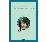 Une piétonne à Marseille