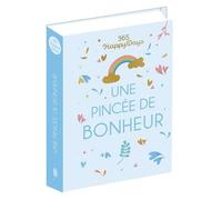 Une Pincée De Bonheur