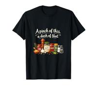 Une pincée de ceci Un soupçon de ce Pot à épices Graphique T-Shirt