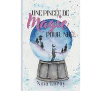 Une pincée de magie pour Noël