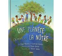 Une Planète comme la Nôtre - Frank Murphy - Tuttistori Eds - cartonné - Album jeunesse