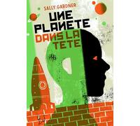 Une Planète Dans La Tête
