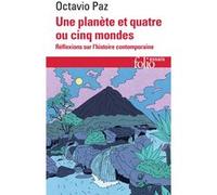 Une Planète et quatre ou cinq mondes Octavio Paz (Auteur), Jean-Claude Masson (Traduction)