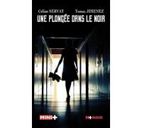 Une plongée dans le noir - Céline Servat - M+ Editions - Poche - Nouvelles