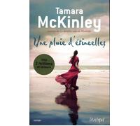 Une pluie d'étincelles - Tamara McKinley - Archipel Eds De L' - broché - Roman