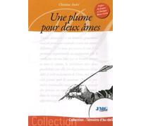Une plume pour deux âmes