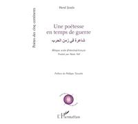 Une poétesse en temps de guerre : شاعرة في زمن الحرب – L'Harmattan