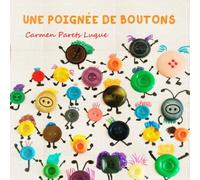 Une poignée de boutons: Livre pour enfants sur la diversité des familles
