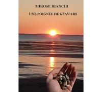 Une Poignee De Graviers