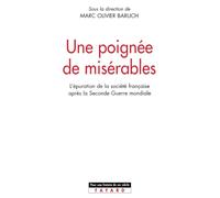 Une poignée de Misérables : L'Epuration (1944-1952)