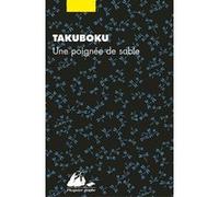 Une Poignée de sable Ishikawa Takuboku (Auteur), Yves-Marie Allioux (Traduction)