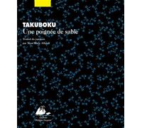Une poignee de sable - Takuboku Ishikawa - Philippe Picquier - broché - Poésie