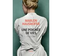 Une poignée de vies