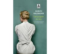 Une poignée de vies - Marlen Haushofer - Actes sud - Poche - Roman