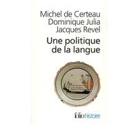 Une politique de la langue