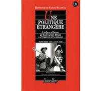 Une politique étrangère De Sainte-Suzanne Raymond (Auteur)