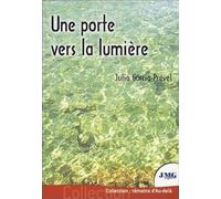 Une porte vers la lumière
