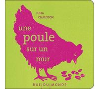 Une poule sur un mur