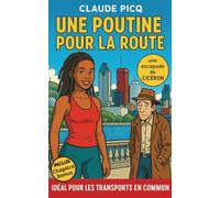 Une poutine pour la route: Polar humoristique et enquête loufoque : le roman feel good qui cartonne en poche, une super idée cadeau
