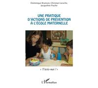 Une pratique d'actions de prévention à l'école maternelle : T'écris-moi ? – L'Harmattan