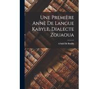 Une première annè de Langue Kabyle, Dialecte Zouaoua