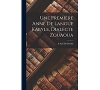 Une Première Annè De Langue Kabyle, Dialecte Zouaoua