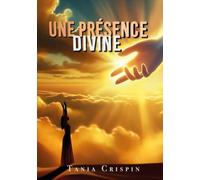 Une Présence divine