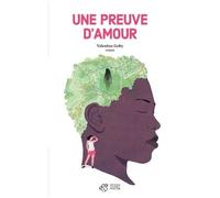 Une Preuve D'amour