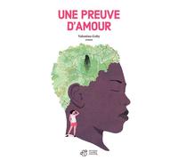 Une preuve d'amour Nouvelle édition - Valentine Goby - Thierry Magnier Eds - broché - Roman adolescent dès 13 ans