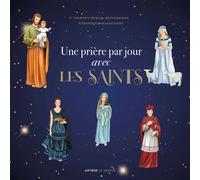 Une prière par jour avec les saints - Vianney Furon - Le Seneve Eds - cartonné - Document jeunesse