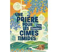 Une prière pour les cimes timides - Becky Chambers - Atalante - broché - Roman