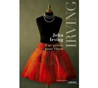 John Irving – Une prière pour Owen