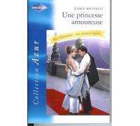 Une Princesse Amoureuse