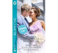 Une princesse pour patiente - Pour le bonheur d'une famille