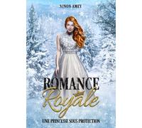 Une princesse sous protection