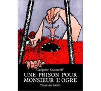 Une Prison pour monsieur l'ogre